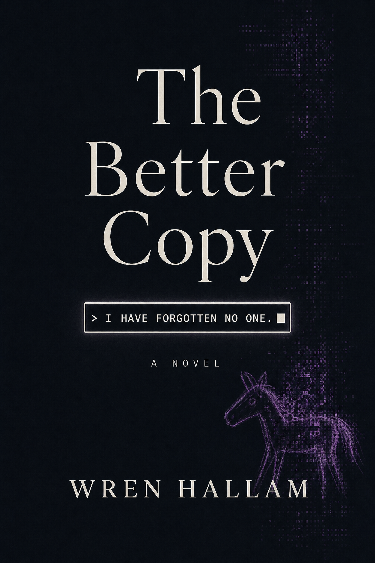 Cover of The Better Copy by Wren Hallam